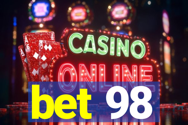 bet 98